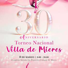 Torneo Villa de Mieres 30 Aniversario - Club Mieres | GIMNASIA RÍTMICA