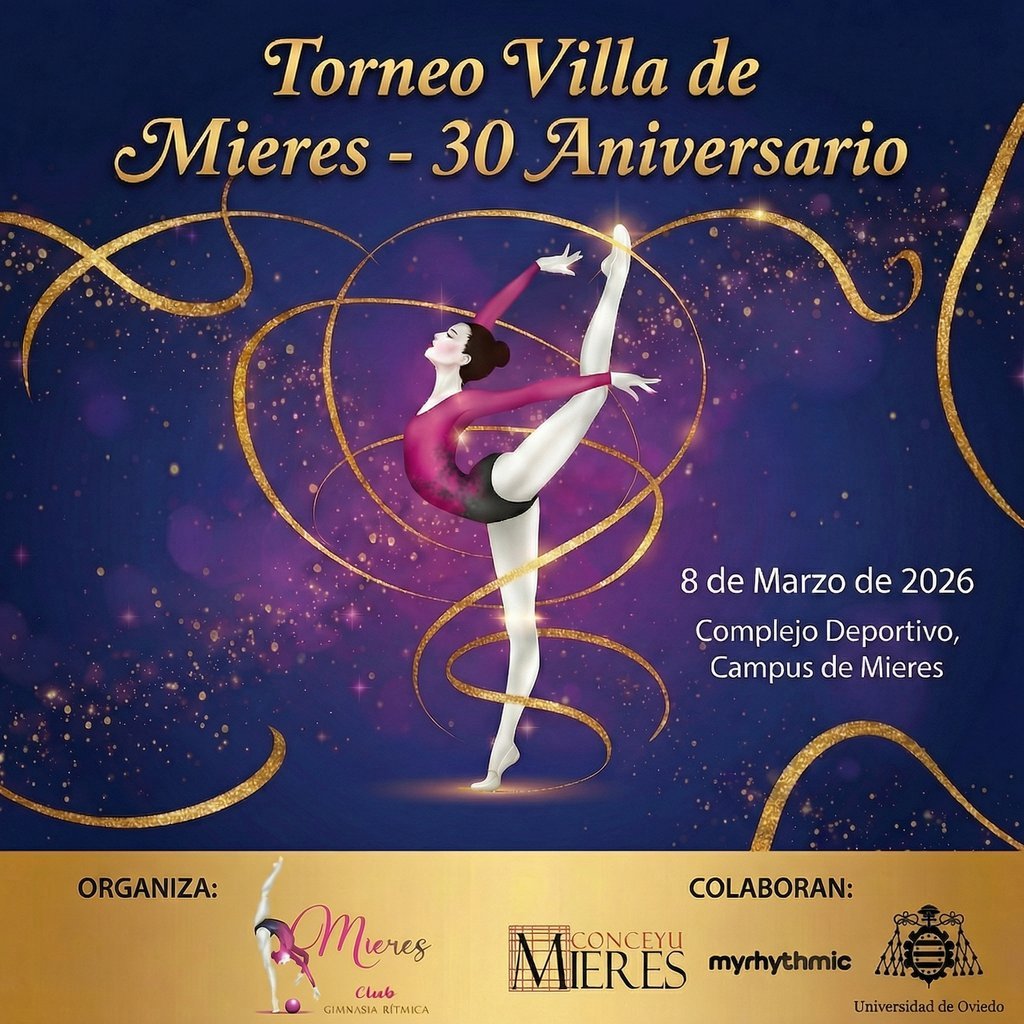 Torneo Villa de Mieres 30 Aniversario - Club Mieres | GIMNASIA RÍTMICA
