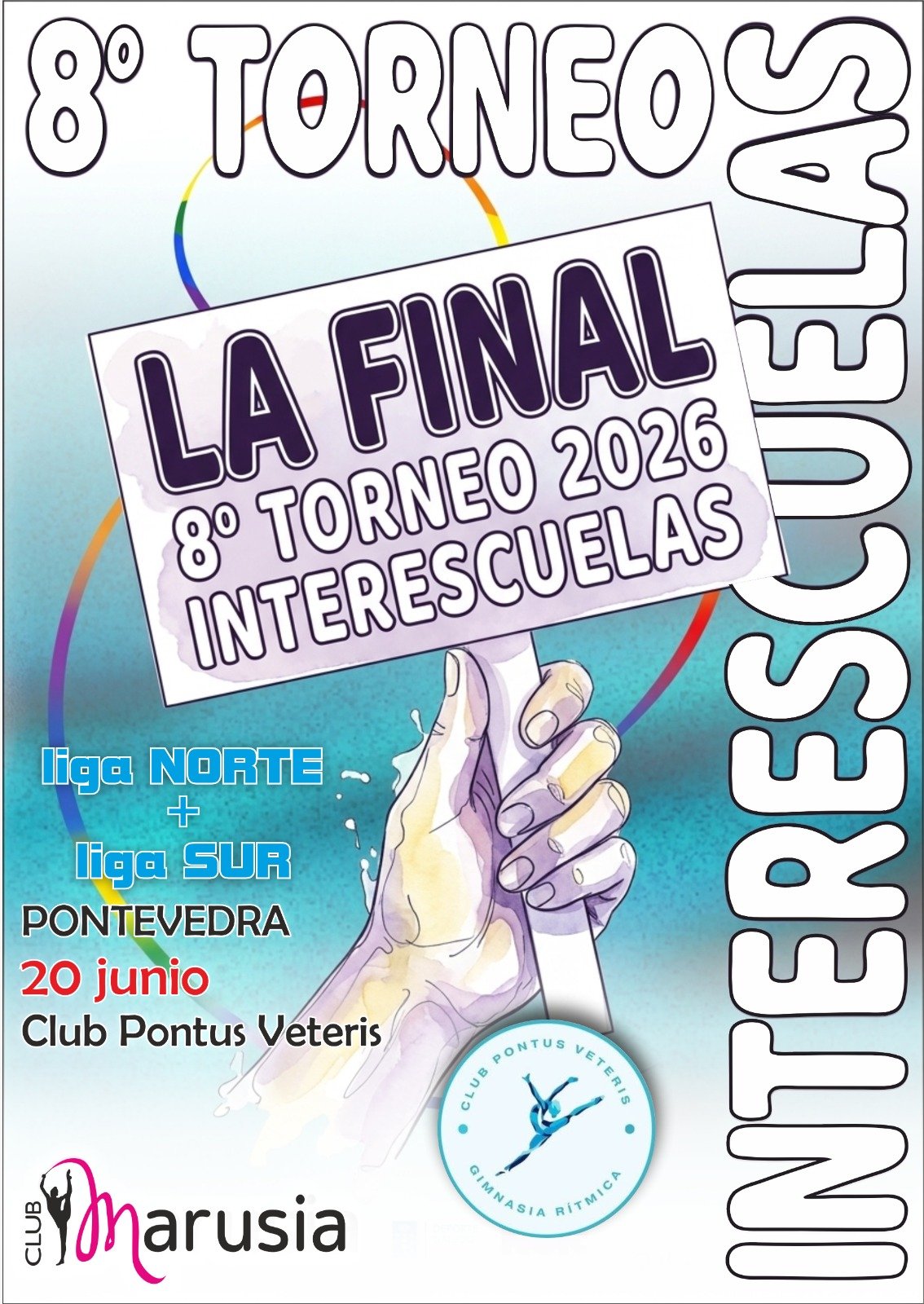 Final 8º Torneo Interescuelas Liga Norte + Liga Sur Galicia - Interescuelas | GIMNASIA RITMICA